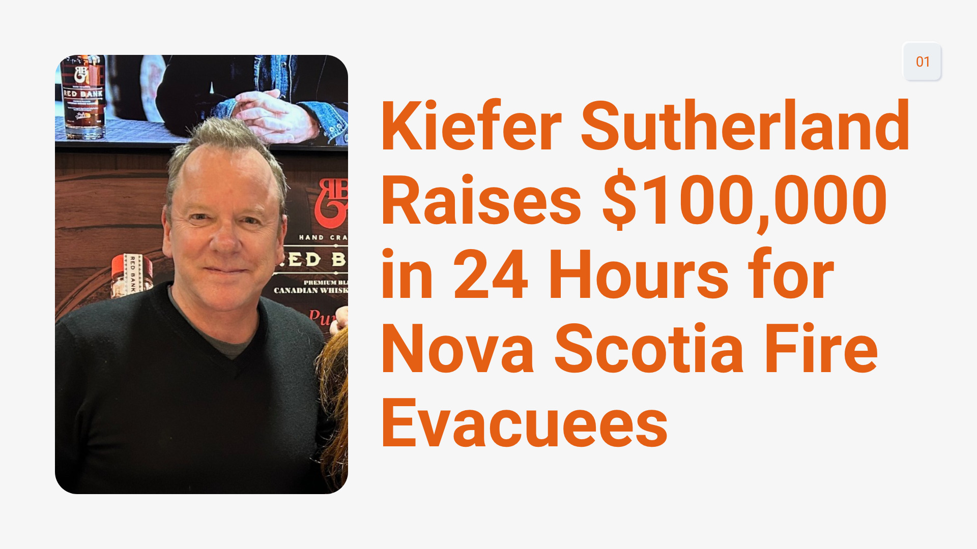 Kiefer Sutherland Raises $100,000 in 24 Hours for Nova Scotia Fire Evacuees