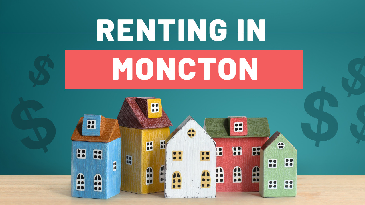 Renting in Moncton