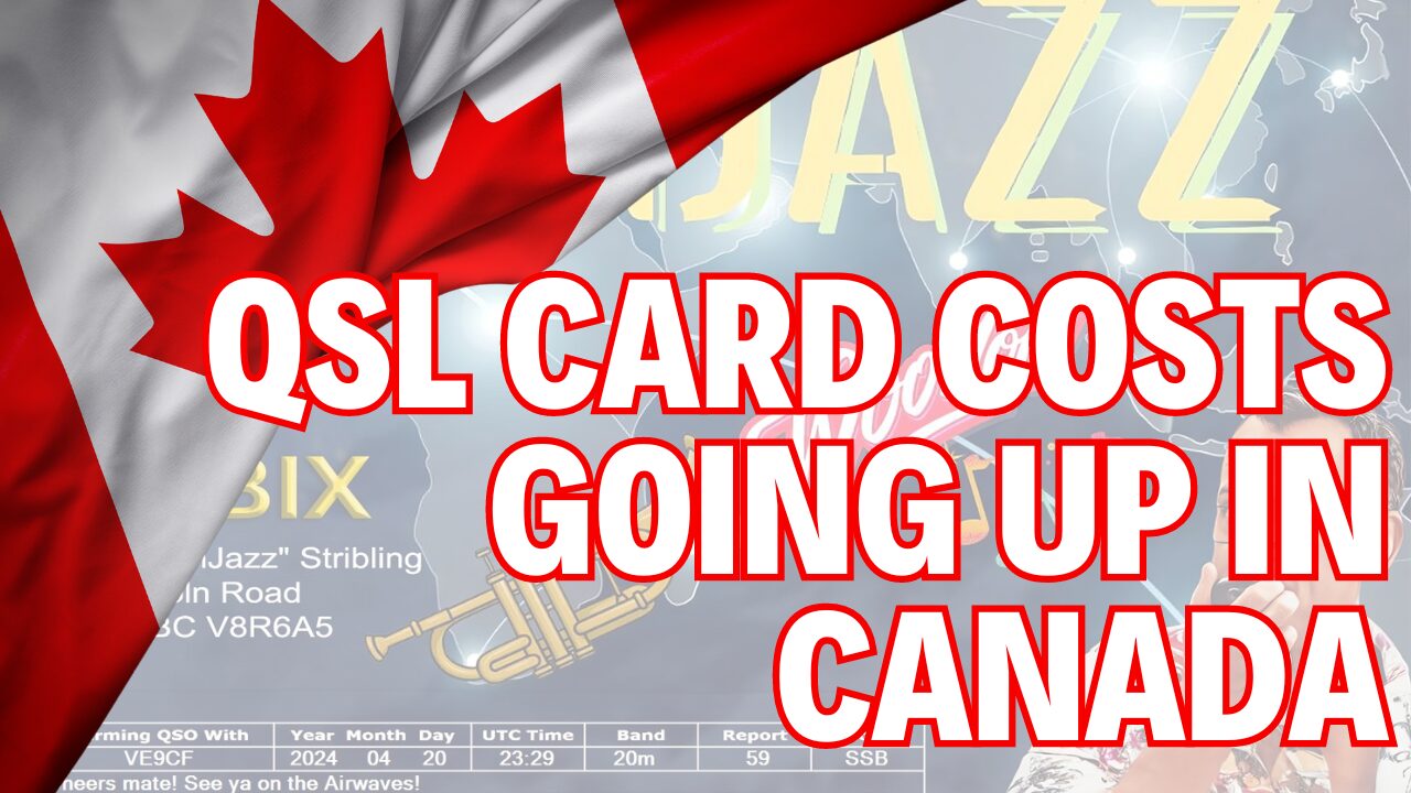 Sending QSL Cards In Canada Just Got More Expensive